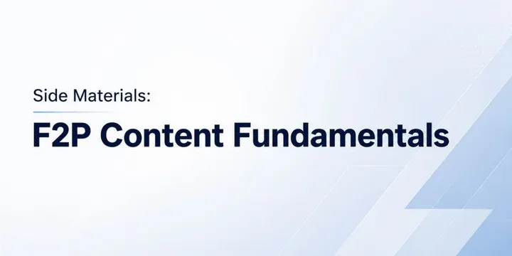 F2P Content Fundamentals
